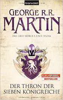George R.R. Martin - Das Lied von Eis und Feuer 3: Der Thron der Sieben Knigreiche
